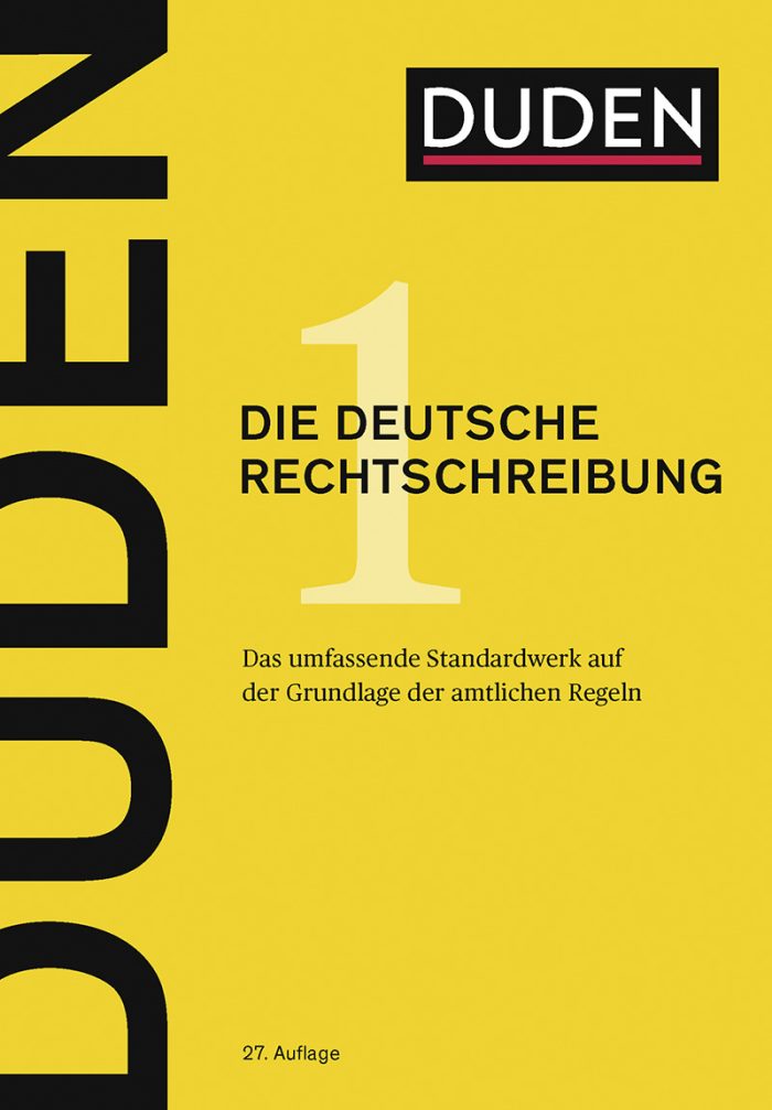 Duden 1 Die deutsche Rechtschreibung Duden 1 Die deutsche Rechtschreibung