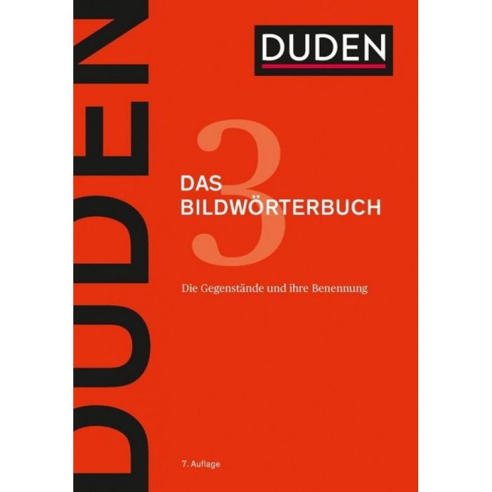 DUDEN 3 BILDWOERTERBUCH 7 AUFLAGE DUDEN 3 BILDWOERTERBUCH 7 AUFLAGE