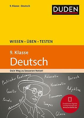 Wissen - Uben - Testen: Deutsch 9. Klasse: Ideal zur Vorbereitung auf Klassenarbeiten. Fur Gymnasium und Gesamtschule