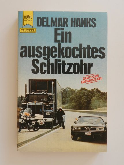 Ein ausgekochtes Schlitzohr