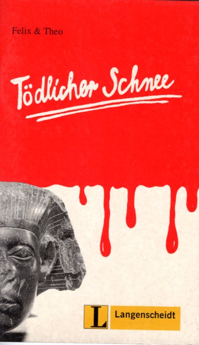 TOEDLICHER SCHNEE