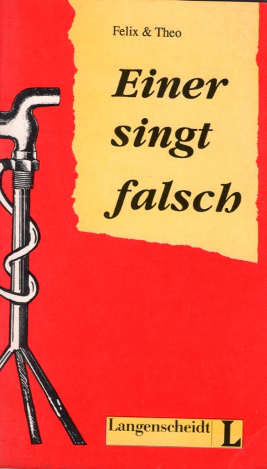 EINER SINGT FALSCH