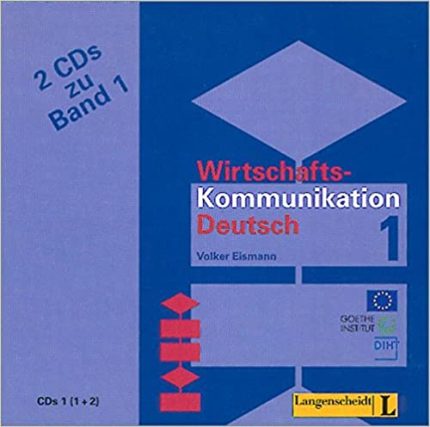 Wirtschaftskommunikation Deutsch 1 CDs 1 (1+2)