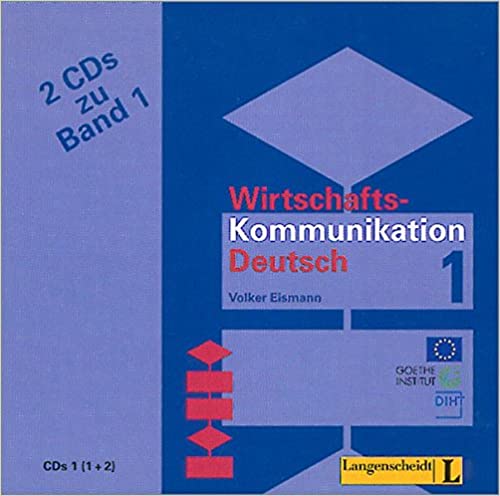 Wirtschaftskommunikation Deutsch 1 CDs 1 (1+2)