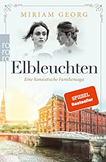 Elbleuchten: hanseatische Familiensaga