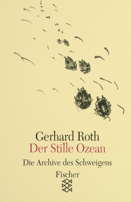 Der Stille Ozean Die Archive des Schweigens