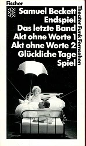 Endspiel. Das letzte Band. Akt ohne Worte 1. Akt ohne Worte 2. Gluckliche Tage. Spiel
