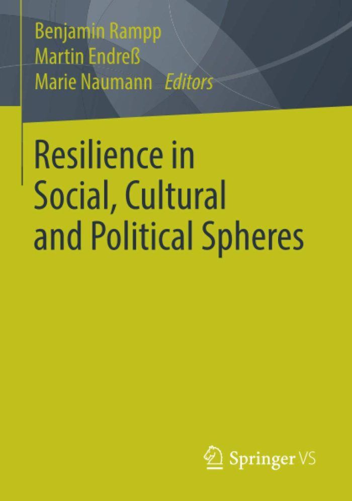 Resilience in Social, Cultural and Political Spheres Resilience in Social, Cultural and Political Spheres