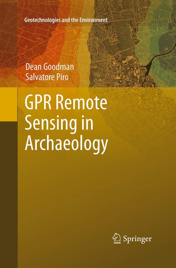 GPR Remote Sensing in Archaeology GPR Remote Sensing in Archaeology