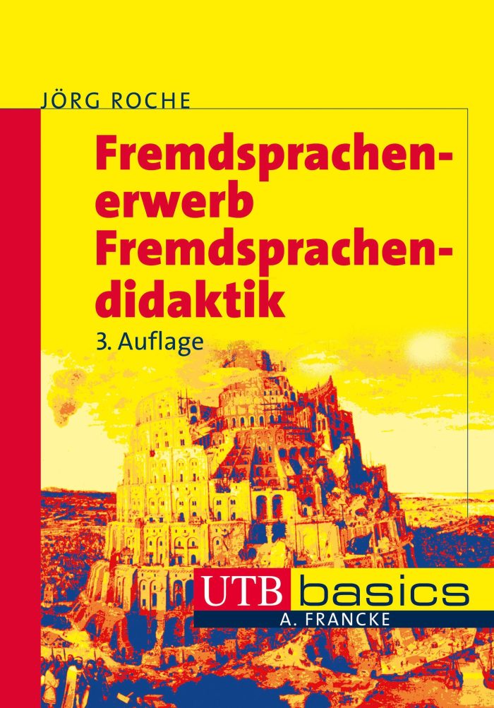 Fremdsprachenerweb - Fremdsprachendidaktik 3.Auflage Fremdsprachenerweb - Fremdsprachendidaktik 3.Auflage