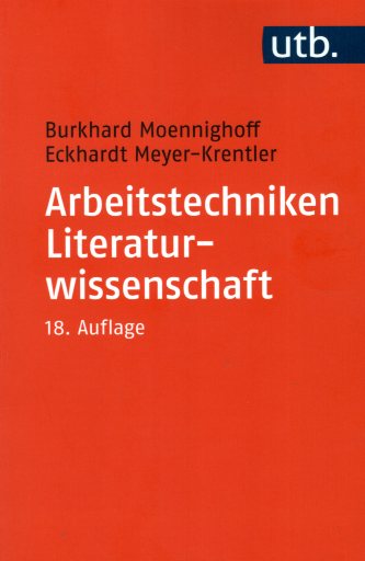 Arbeitstechniken Literaturwissenschaft 18 Auflage