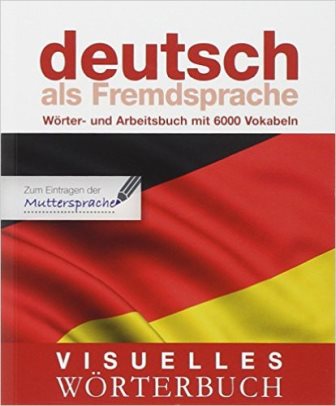 Visuelles Worterbuch Deutsch als Fremdsprache