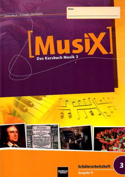 MusiX Schulerarbeitsheft 3
