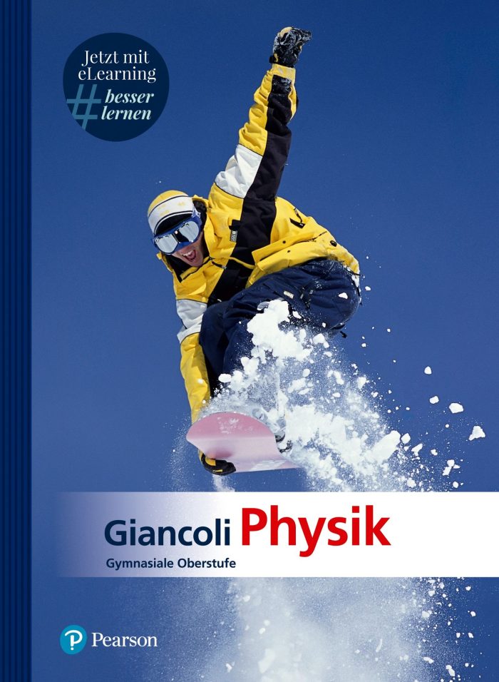 Giancoli Physik, Gymnasiale Oberstufe Giancoli Physik, Gymnasiale Oberstufe