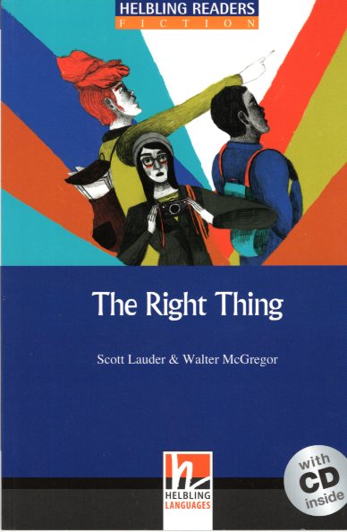 The Right Thing - Level 5 + CD (Blue Series)