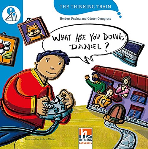What are You Doing, Daniel? - Reader + Access Code (The Thinking Train B)