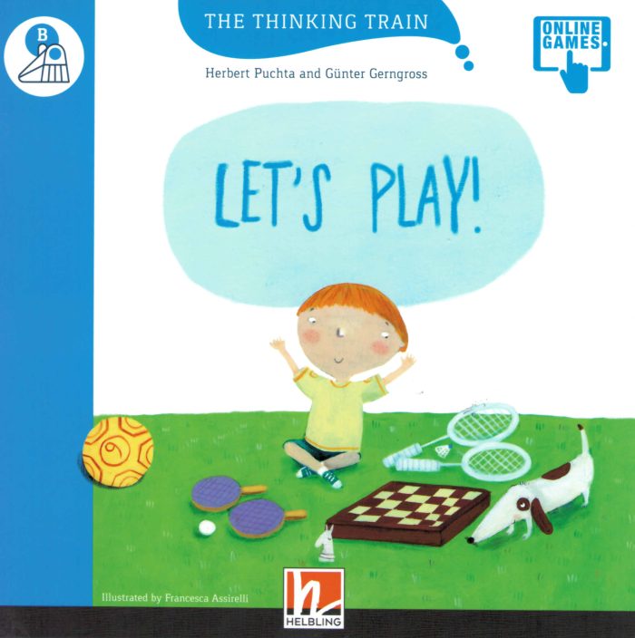 Let's Play! - Reader + Access code (The Thinking Train B) Let's Play! - Reader + Access code (The Thinking Train B)