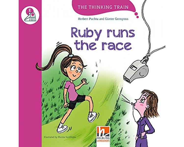 Ruby Runs the Race - Reader + Access Code (The Thinking Train E)