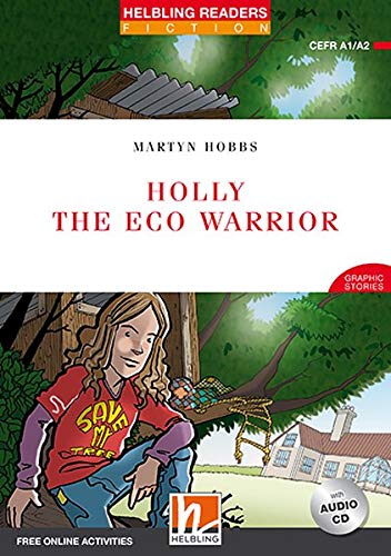 Holly the Eco Warrior - Reader + Audio CD + e-zone New Edition (Red Series 2)