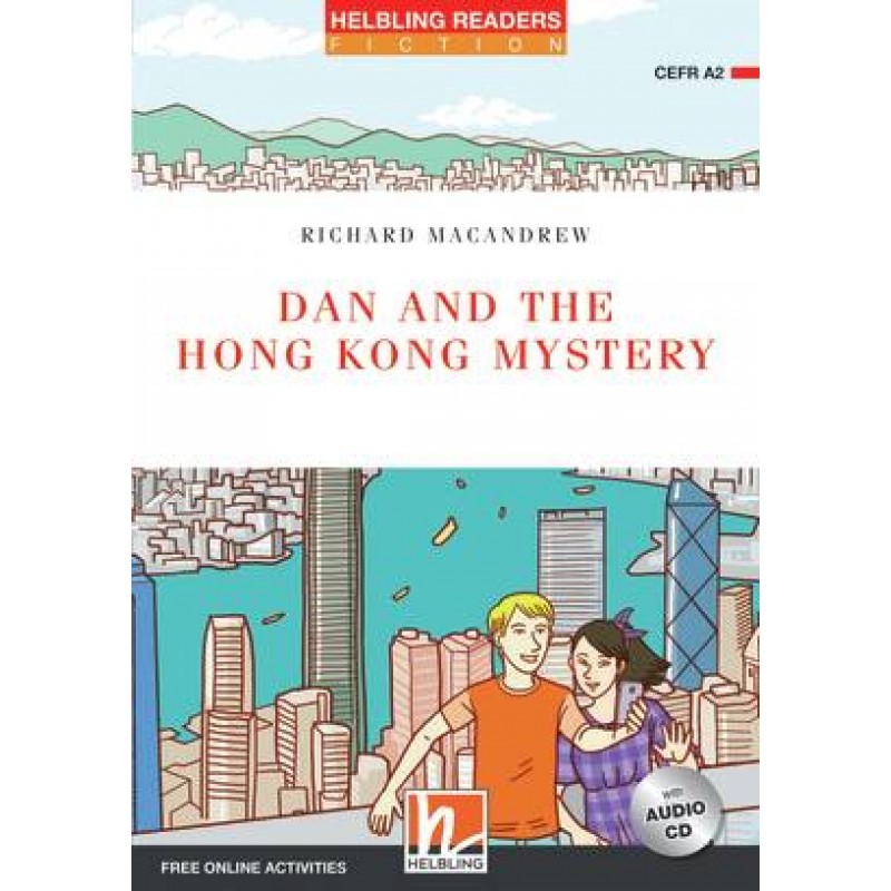 Dan and the Hong Kong Mystery + CD (Red Series 3)