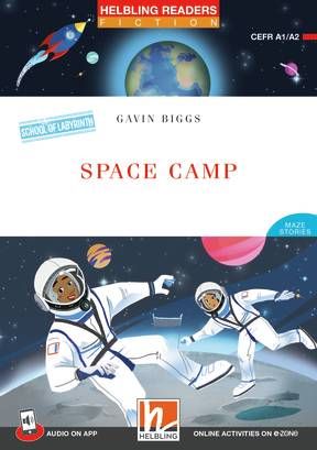 Space Camp - Reader, Media App, e-zone resources (Red Series 2)