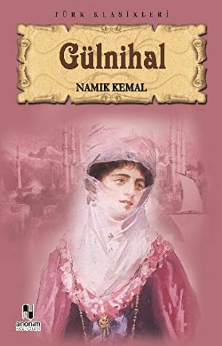 Gulnihal - Namik Kemal