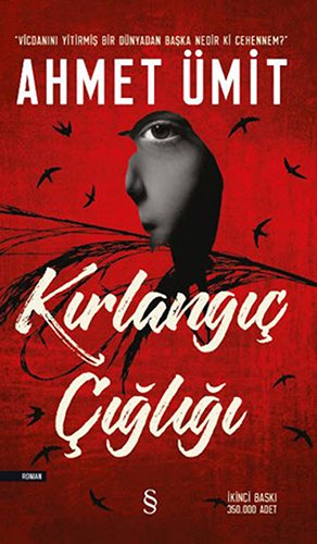 Kirlangic Cigligi - Ahmet Umit
