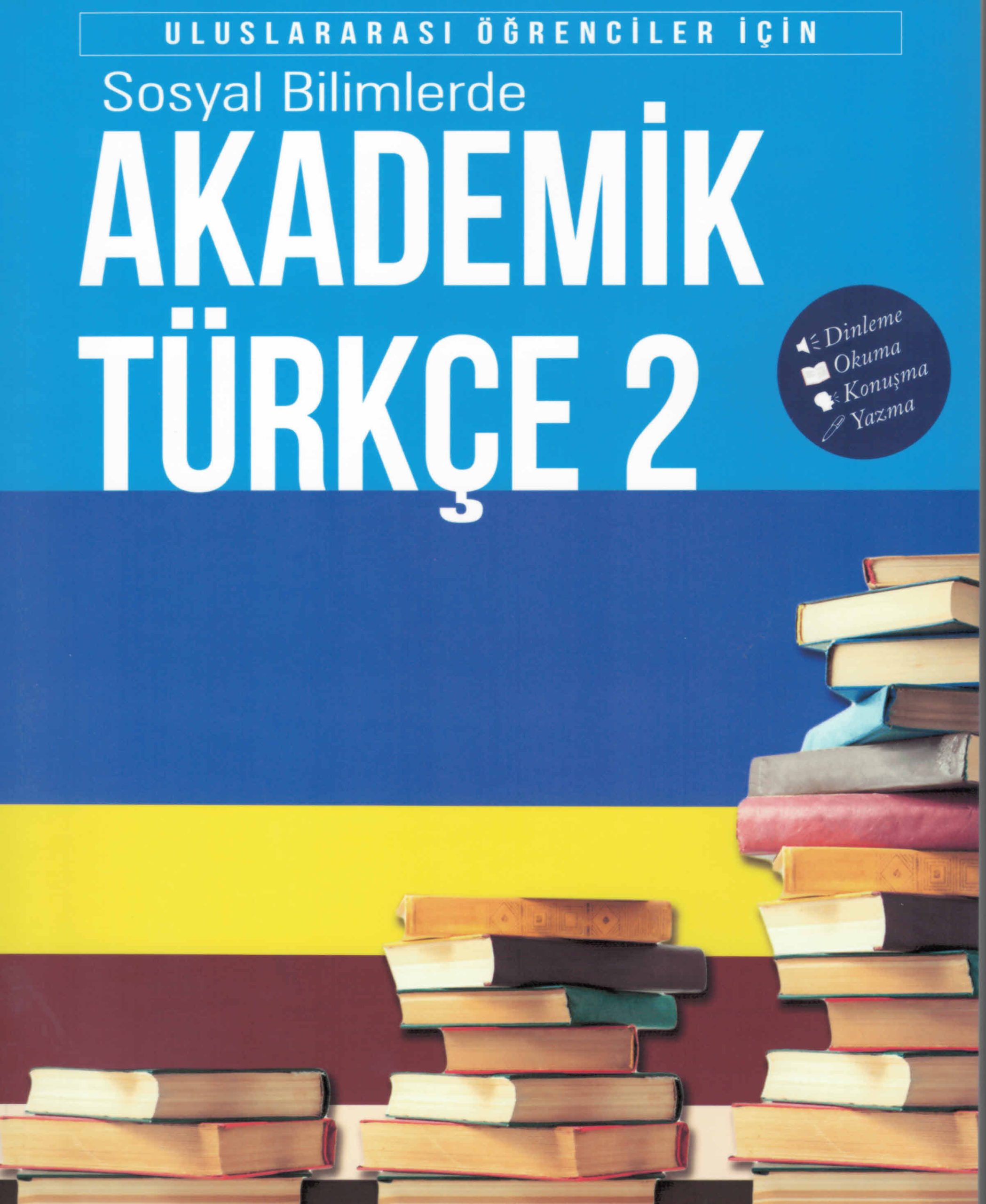 AKADEMIK TURKCE 2 Sosyal Bilimler
