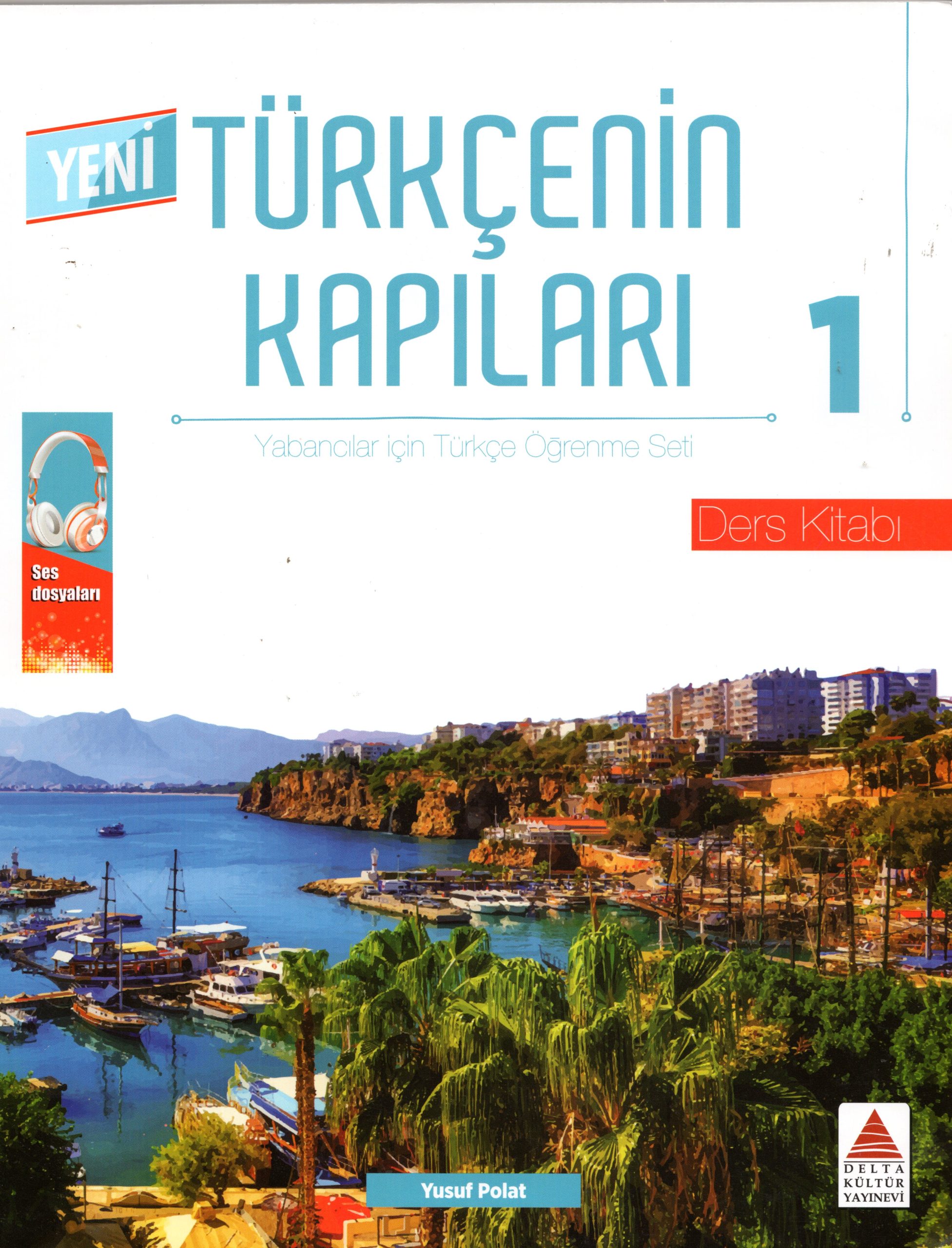 Yeni Turkcenin Kapilari Ders Kitabi & Anahtar Kitap + QR Code