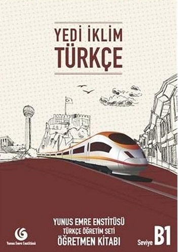 Yedi Iklim Turkce Ogretmen Kitabi B1