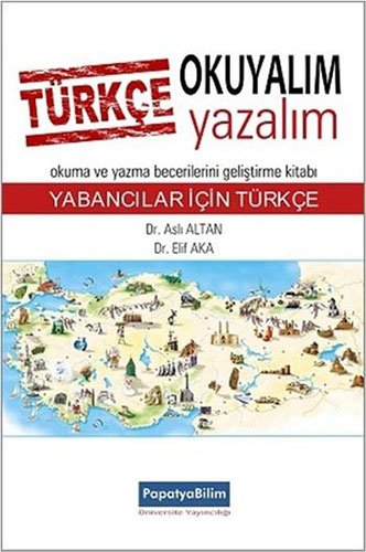 Turkce Okuyalim Yazalim Yabancilar Icin Turkce - Papatya