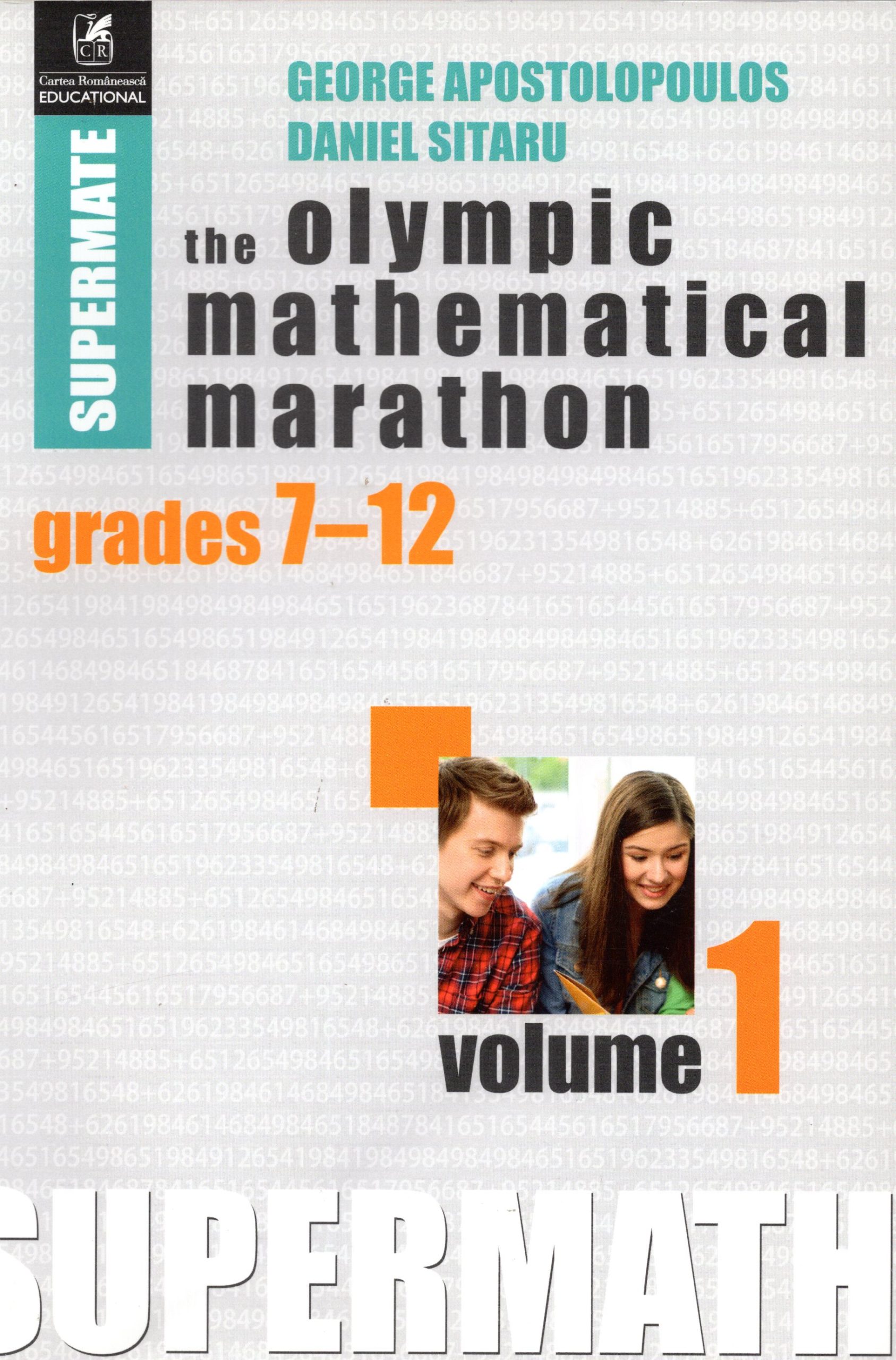 The Olympic Mathematical Marathon - Grades 7-12 Volume 1
