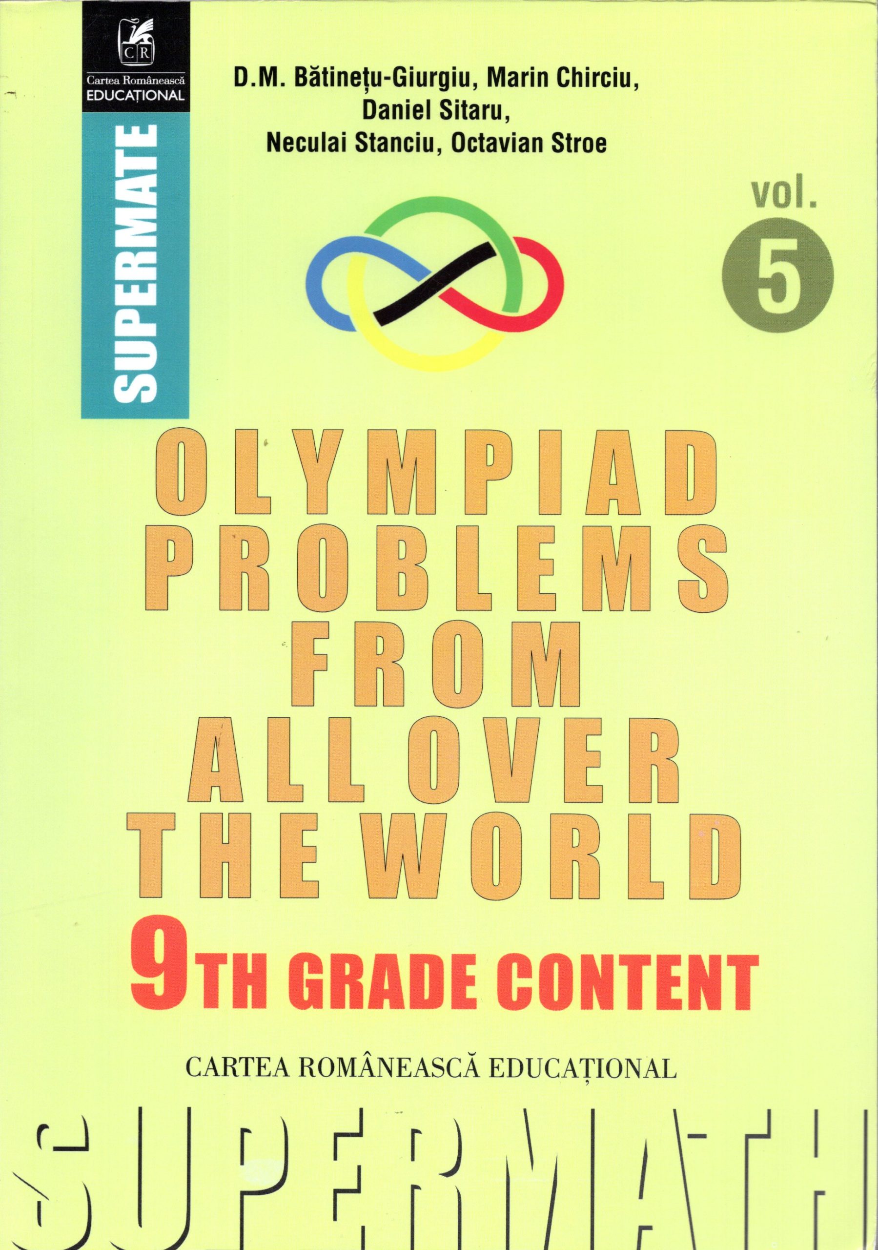Οlympiad Problems from All Over the World - 9th Grade Content Vol.5