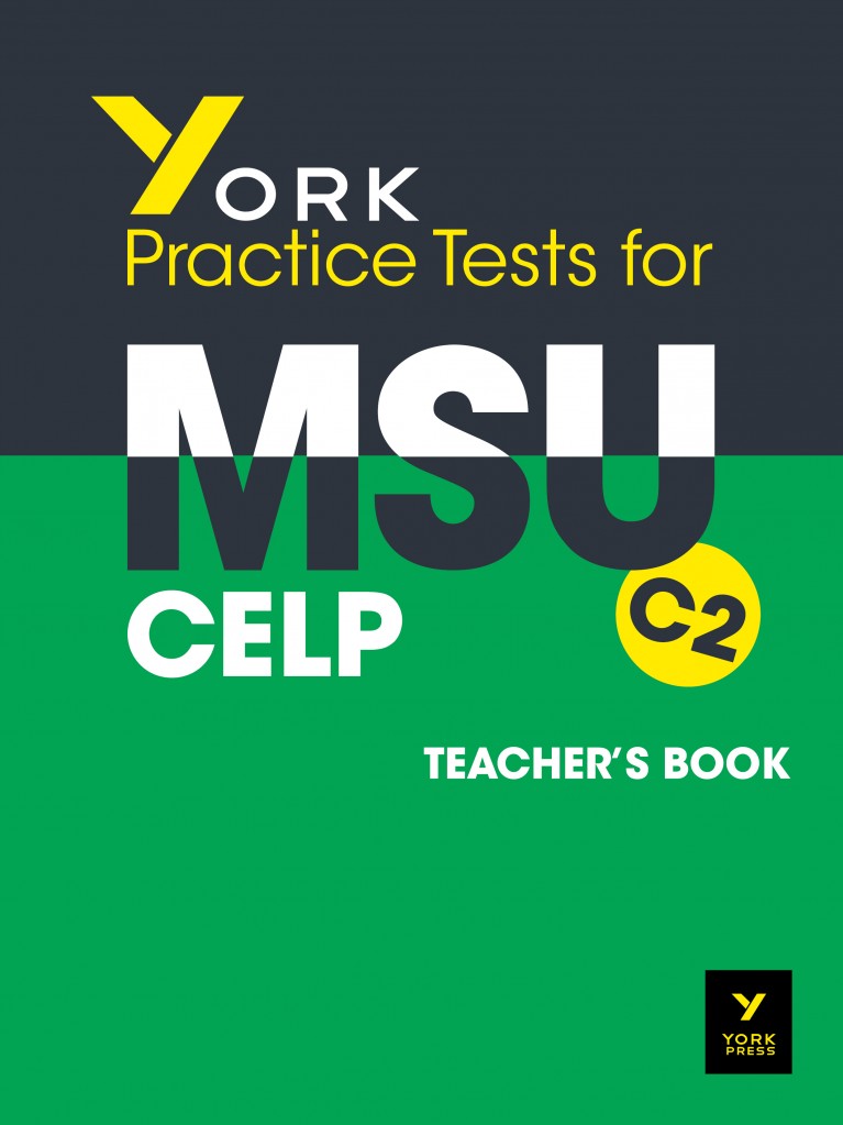 YORK Practice Tests for MSU CELP C2 Teacher's Book