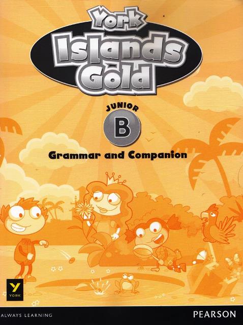 York Islands Gold Junior B Grammar and Vocabulary