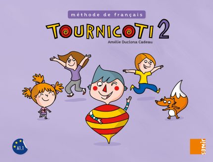 Tournicoti 2 Methode de Francais