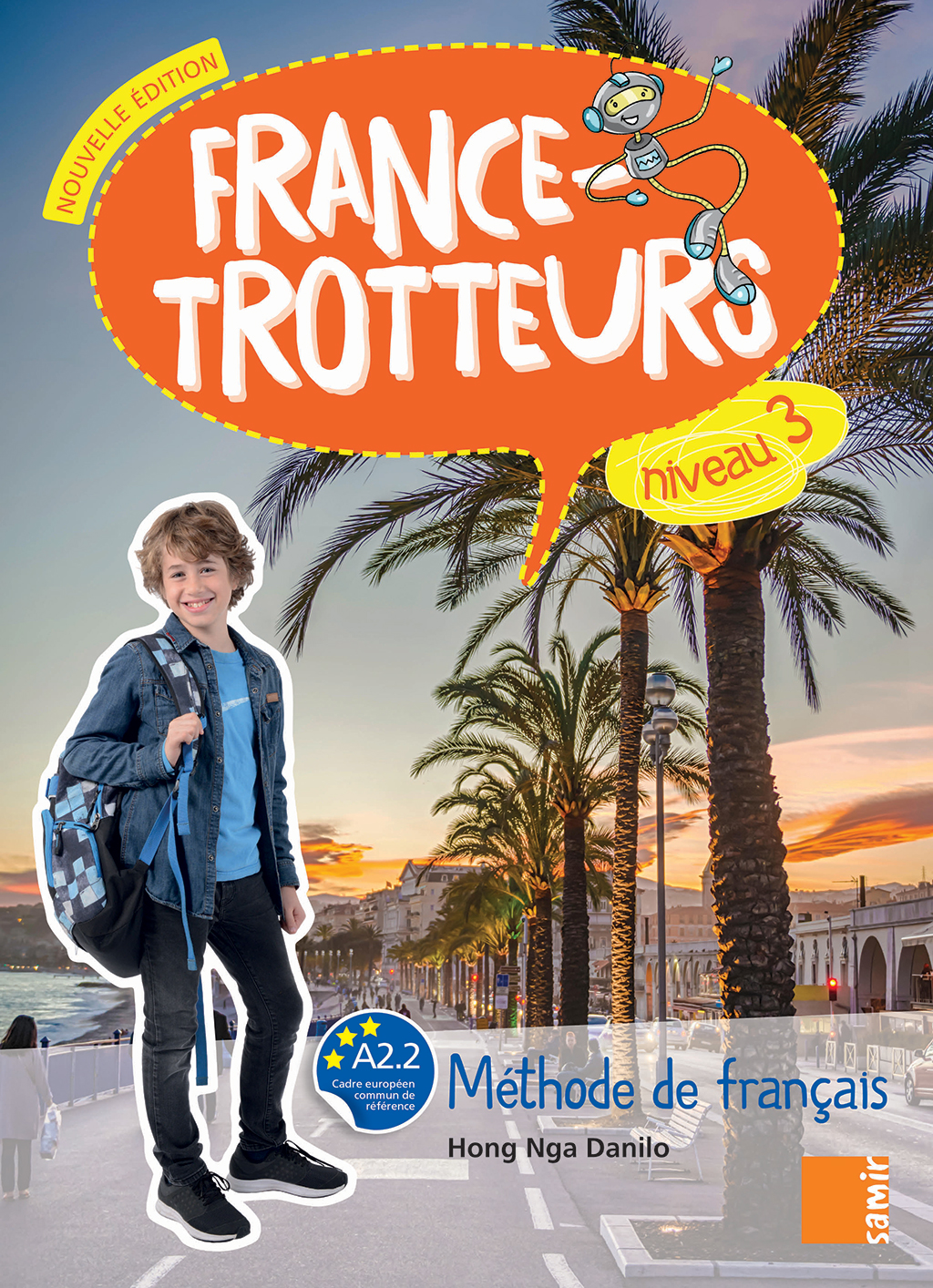 France-Trotteurs 3 Methode de Francais Nouvelle Edition A2.2