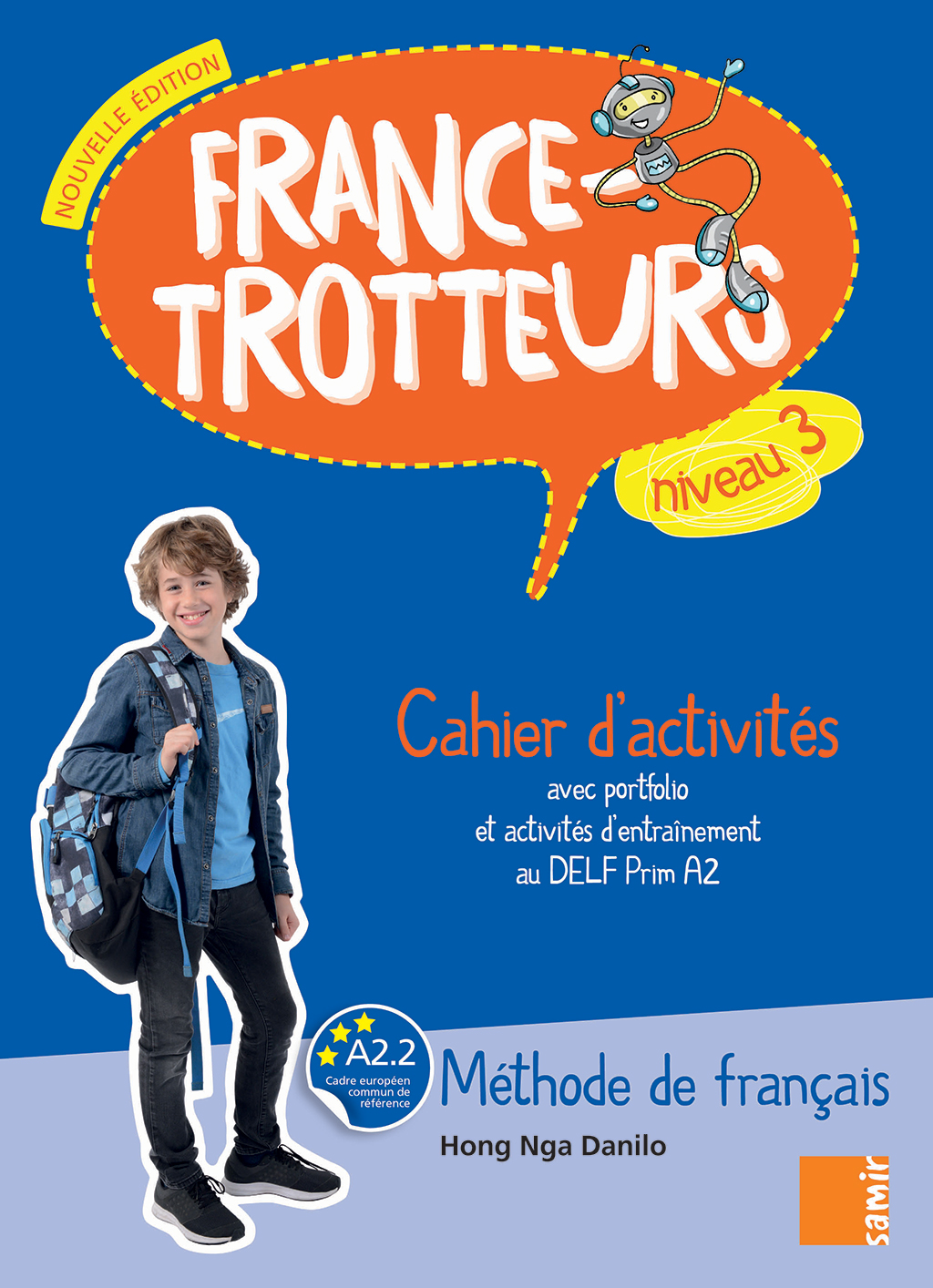 France-Trotteurs 3 Cahier d'activites Nouvelle Edition A2.2