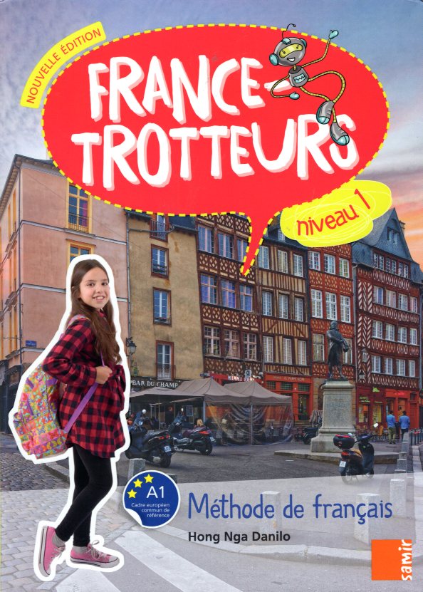 France-Trotteurs 1 Methode de francais Nouvelle Edition