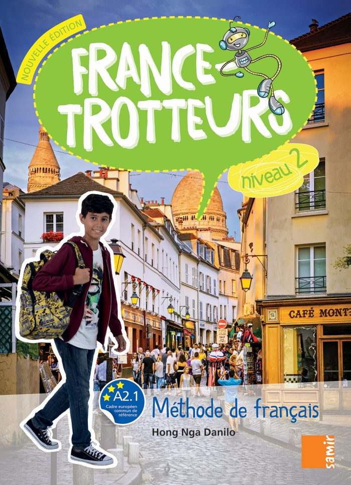 France-Trotteurs 2 Methode de Francais Nouvelle Edition France-Trotteurs 2 Methode de Francais Nouvelle Edition