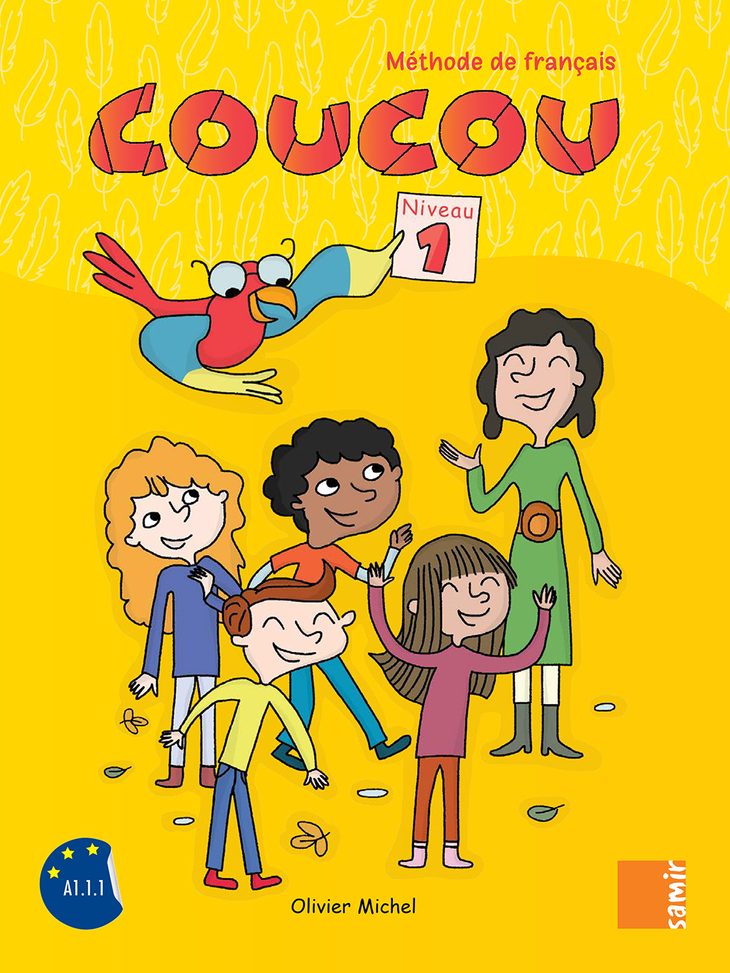 Coucou Niveau 1 Livre de l'eleve