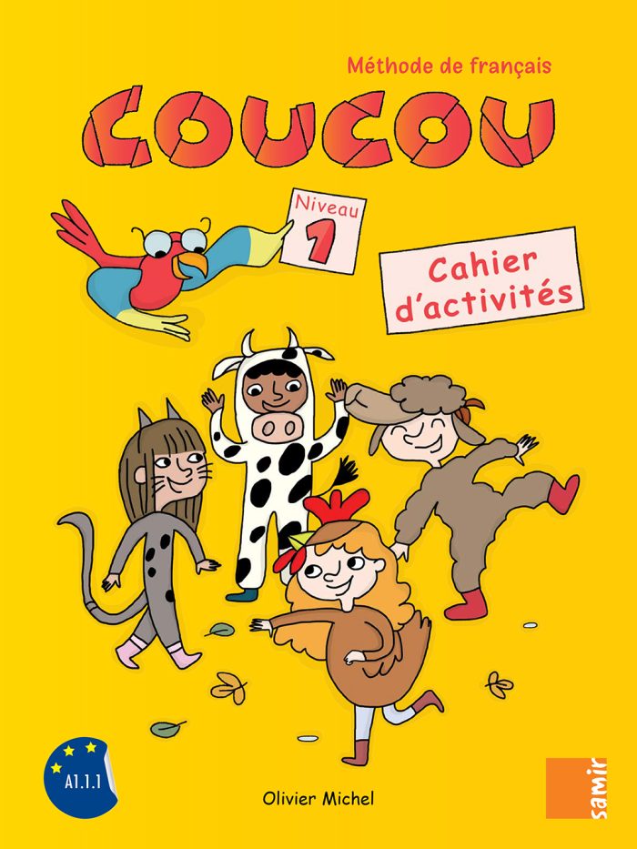 Coucou Niveau 1 Cahier d'activites Coucou Niveau 1 Cahier d'activites