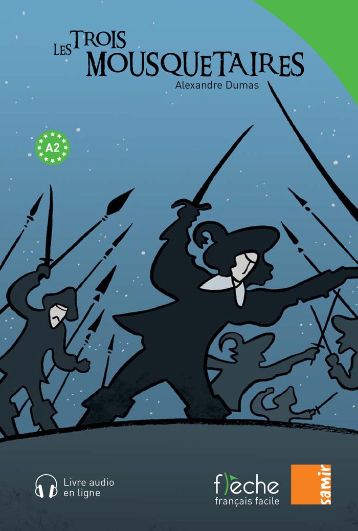 Les Trois Mousquetaires + Audio en ligne Les Trois Mousquetaires + Audio en ligne
