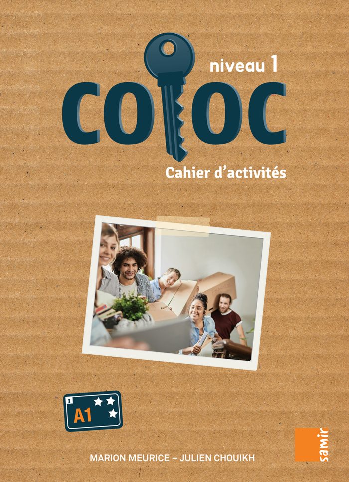 Coloc Niveau 1 Cahier d'activites Niveau 1 Coloc Niveau 1 Cahier d'activites Niveau 1