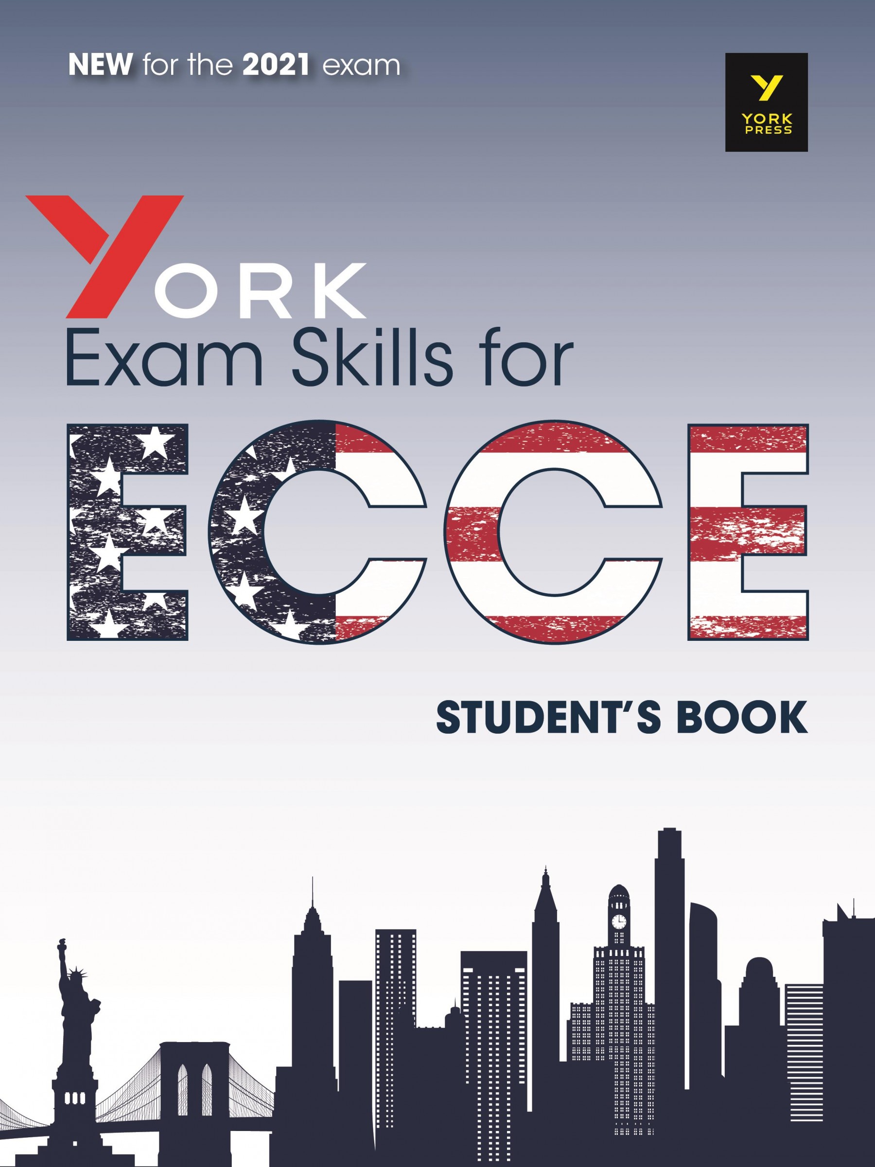 YORK Exam Skills for ECCE Student's Book for the 2021 exam