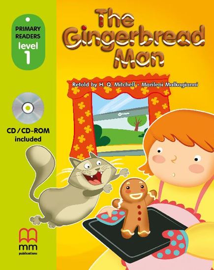 The Gingerbread Man Primary Readers Level 1 Student' s Book with CD