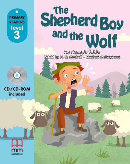 The Sheperd Boy and the Wolf Primary Readers Level 3 with CD