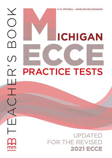 Michigan ECCE Practice Tests Teacher's Book (Updated for the revised 2021 ECCE)
