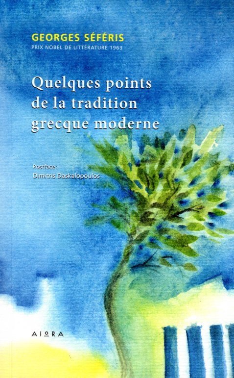 Quelques Points de la Tradition Grecque Moderne