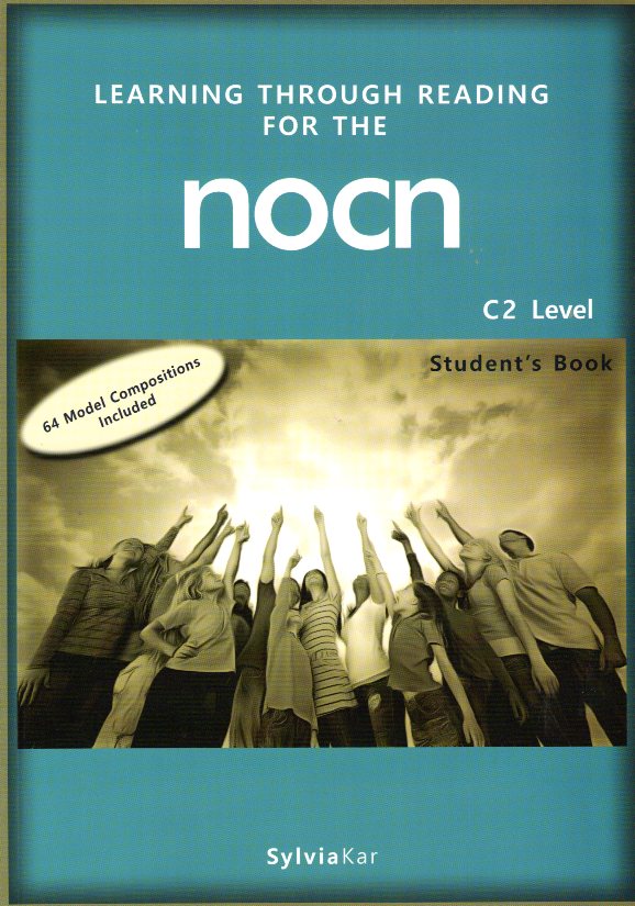 Learning Through Reading for the NOCN C2 Student's Book